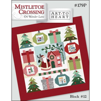 Mistletoe Crossing On Wander Lane Block 12